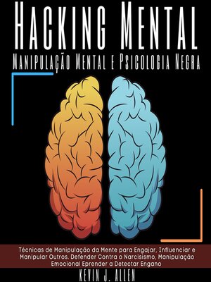 cover image of Hacking Mental--Manipulação Mental e Psicologia Negra